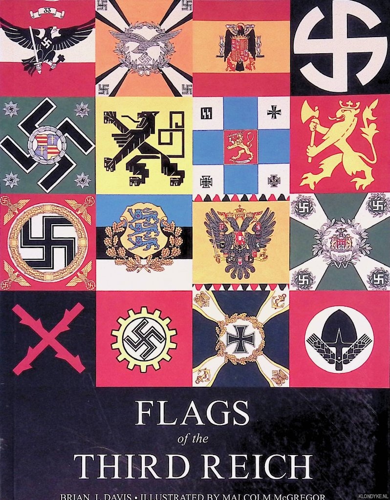 Davis, Brian L. & Malcolm McGregor (illustrations) - Flags of the Third Reich