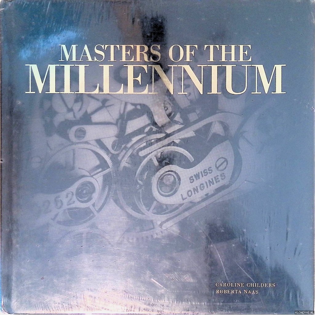 Childers, Caroline & Roberta Naas - Masters of the Millennium