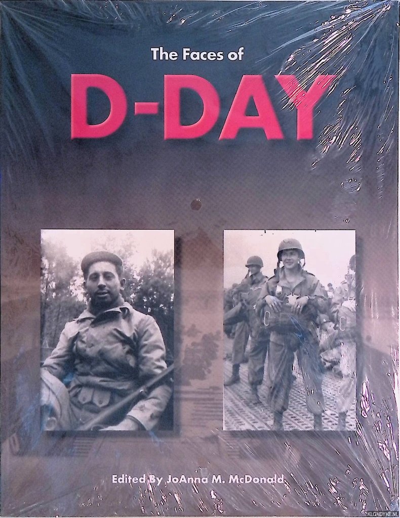 McDonald, JoAnna M. (editor) - Faces of D-Day