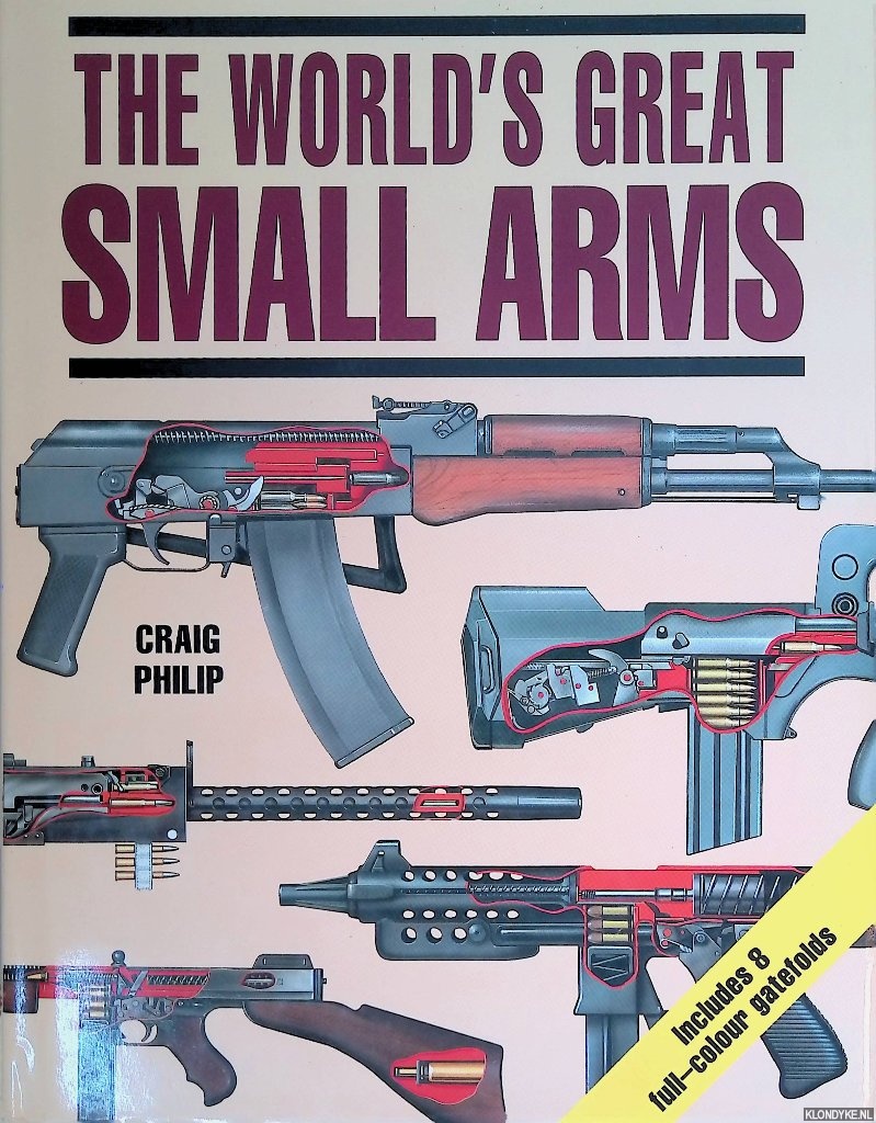 Philip, Craig - The Worlds Great Small Arms