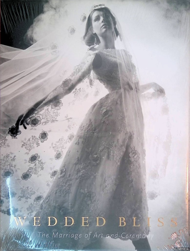 Bradstreet Richter, Paula (editor) - Wedded Bliss: The Marriage of Art and Ceremony