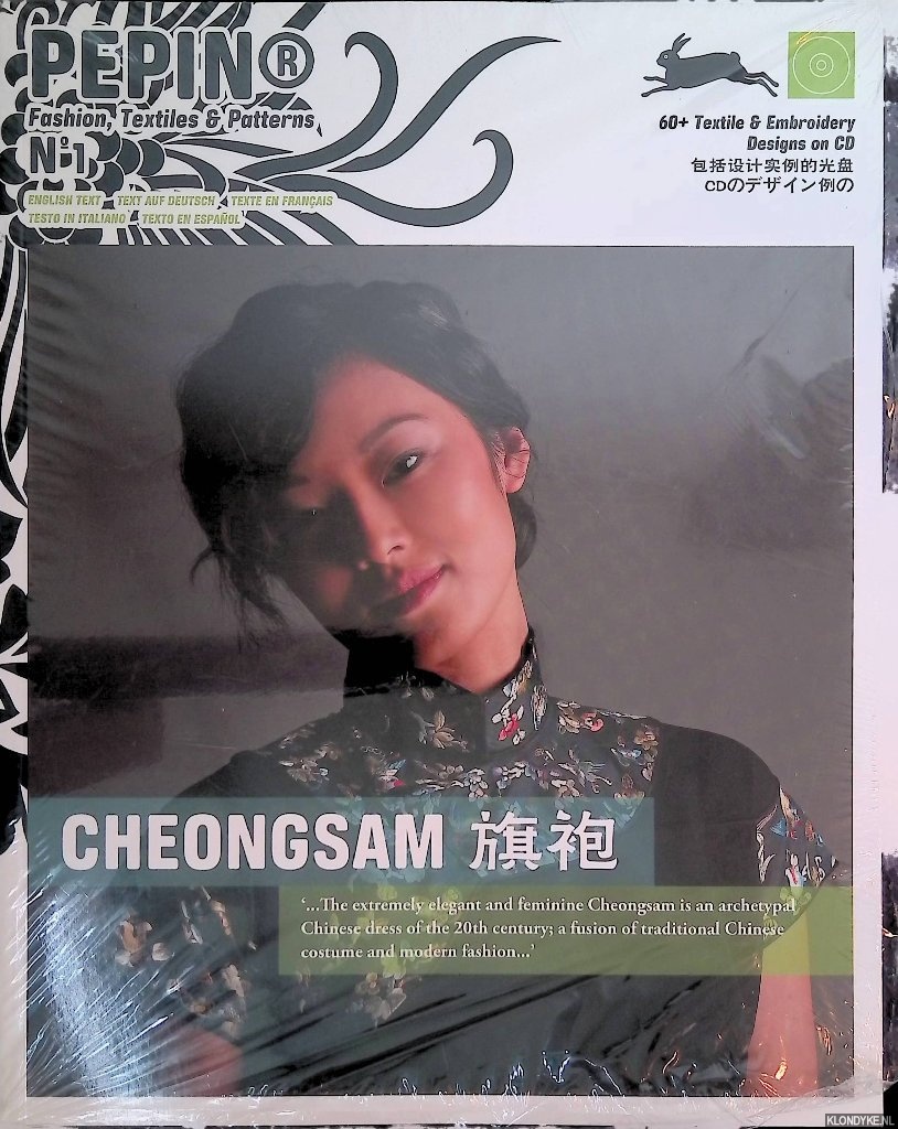 Roojen, Pepin Van - Cheongsam: Pepin Fashion, Textiles & Patterns