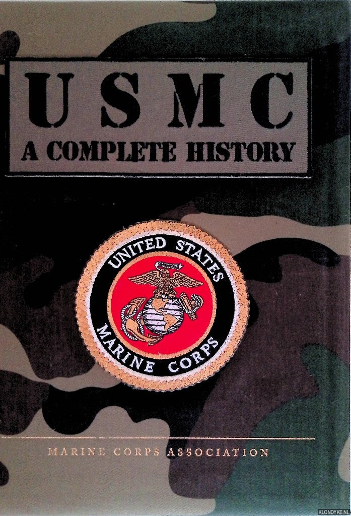 Hoffman, USMCR, Colonel Jon T. & Beth L. Crumley (illustration editor) - USMC: United States Marine Corps - A Complete History