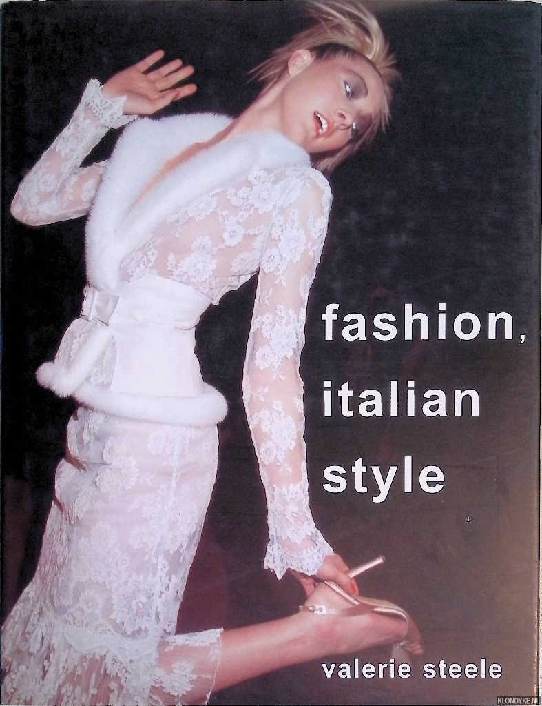 Steele, Valerie - Fashion, Italian Style