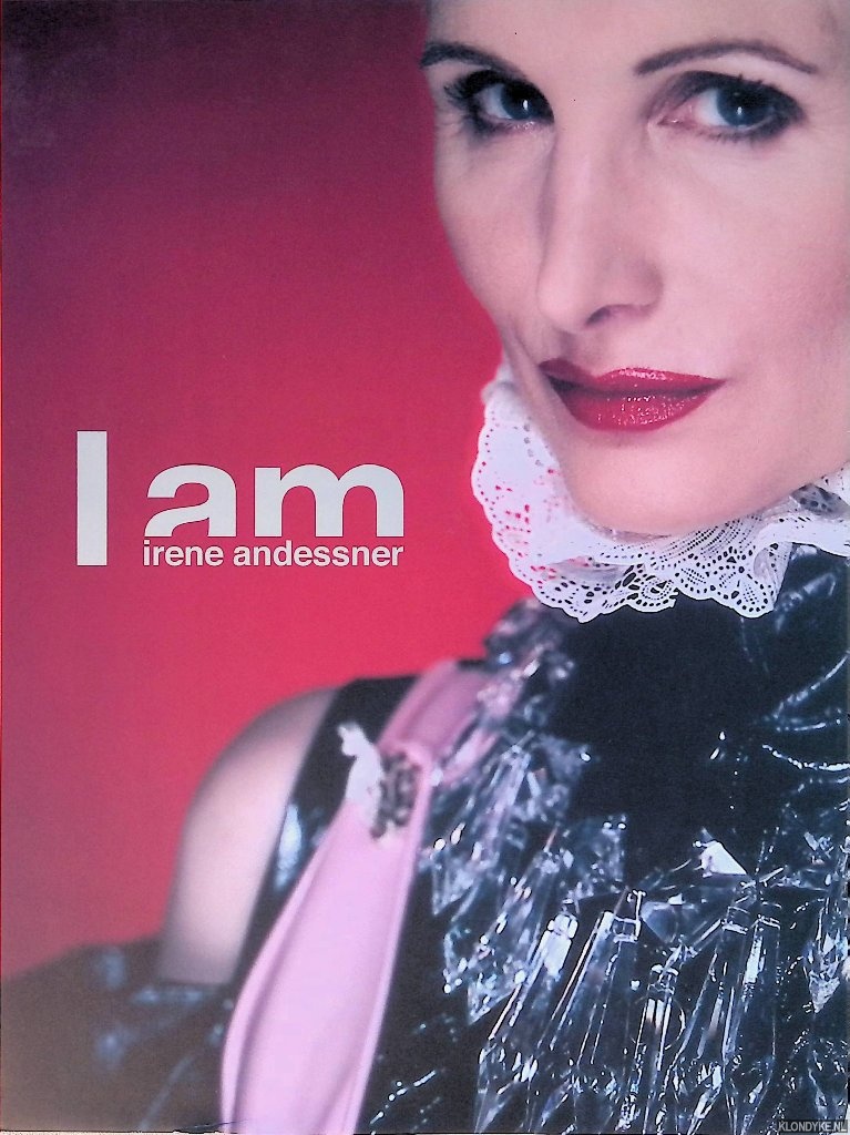 Kast, Raimund - I am Irene Andessner