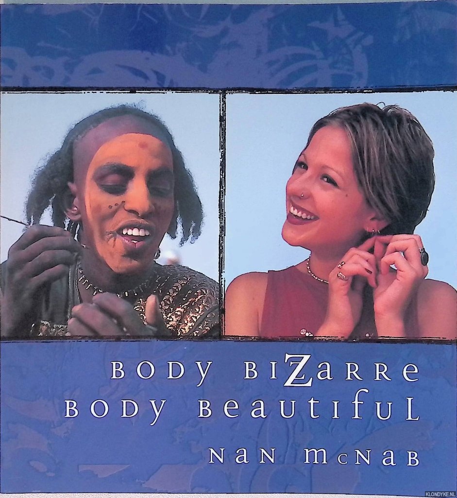 McNab, Nan - Body Bizarre, Body Beautiful