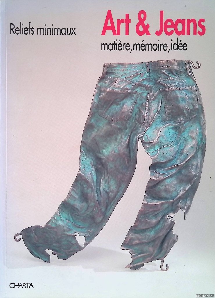 Federico, Castro Di - Art & Jeans: matire, mmoire, ide - Reliefs mimimaux