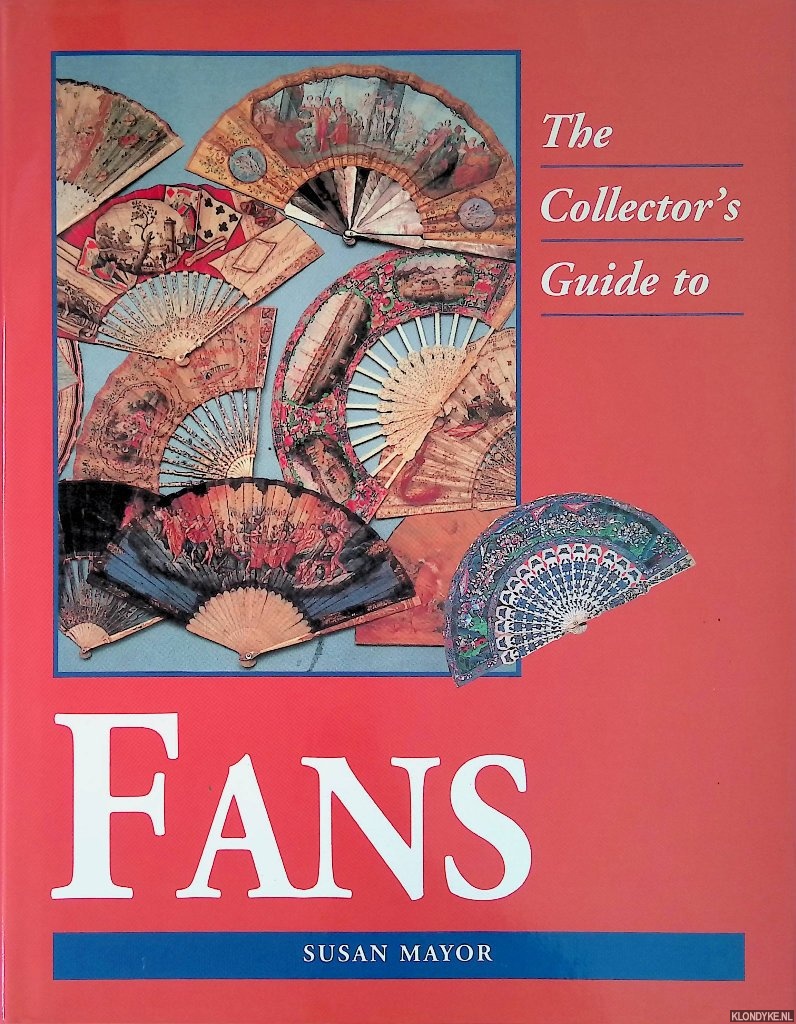 Mayor, Susan - The Collector's Guide to Fans