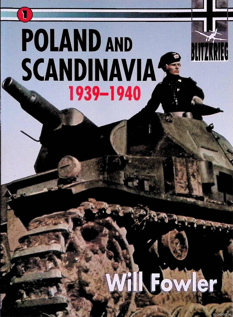 Fowler, Will - Poland and Scandinavia 1939-1940