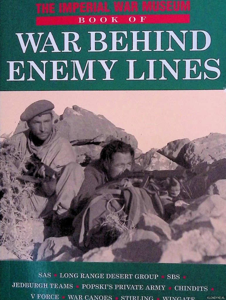 Thompson, Julian - The Imperial War Museum Book of War Behind Enemy Lines