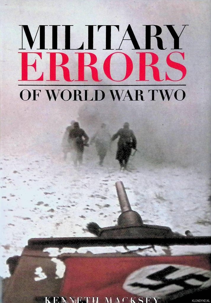 MacKsey, Kenneth - Military Errors of World War Two