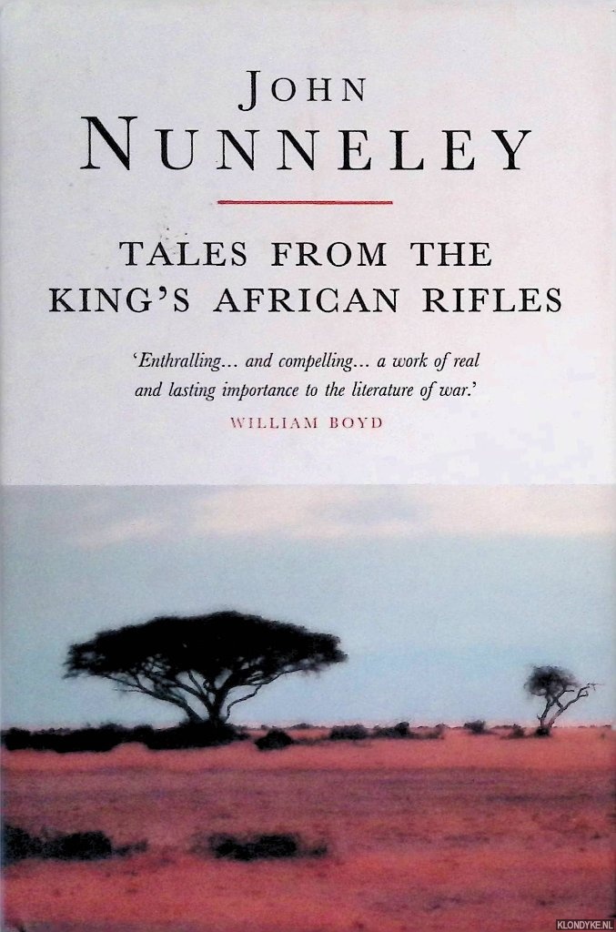 Nunneley, John - Tales from Kings African Rifles