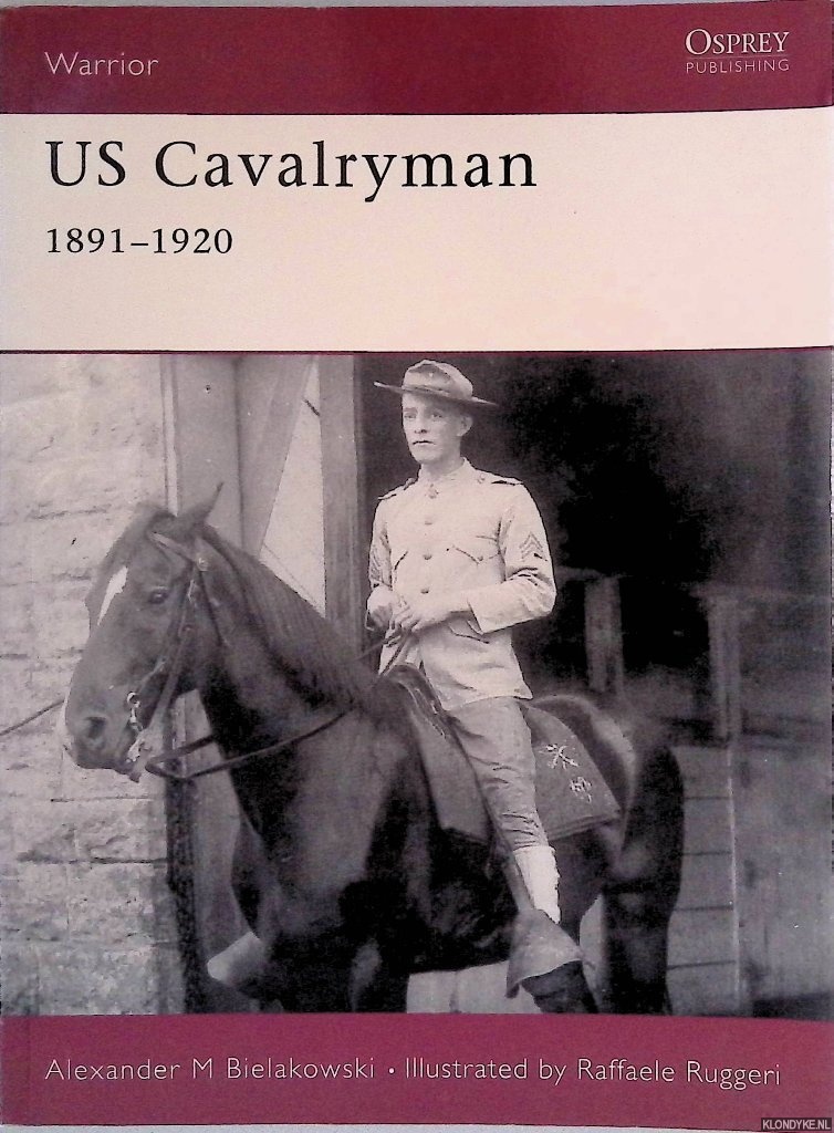 Bielakowski, Alexander M. - US Cavalryman 1891-1920