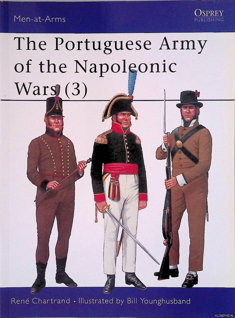 Chartrand, Ren - The Portuguese Army of the Napoleonic Wars (3)