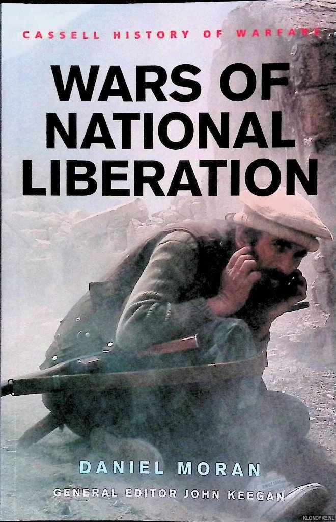 Moran, Daniel - Wars of National Liberation