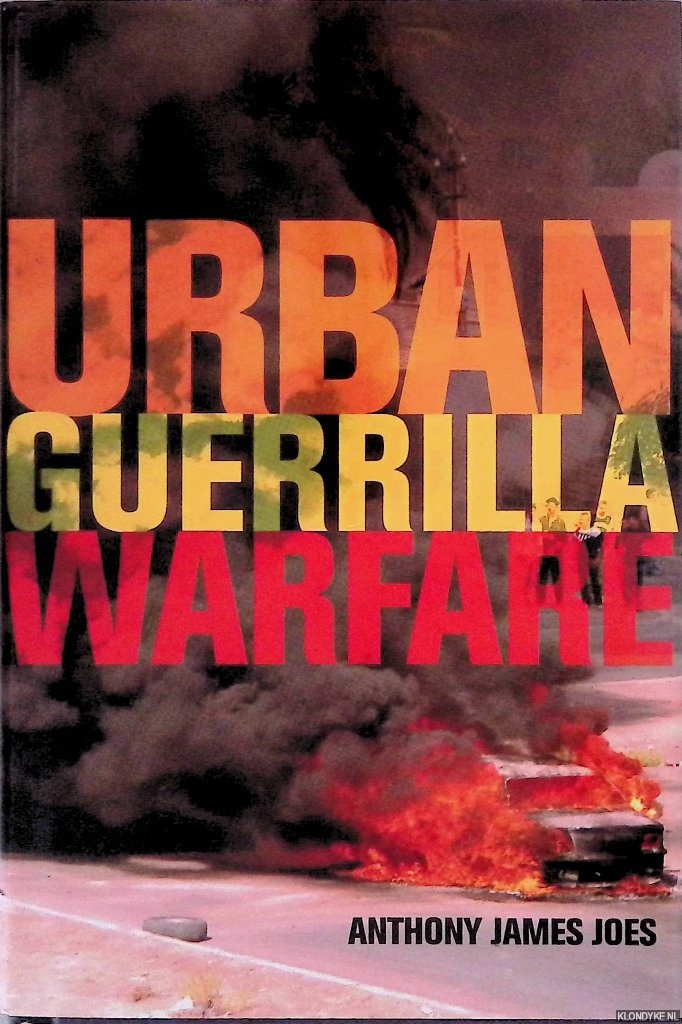 Joes, Anthony James - Urban Guerrilla Warfare