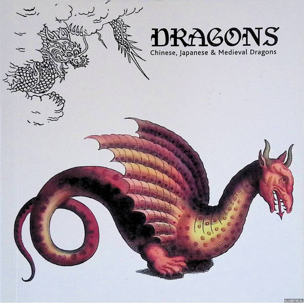 Dinter, Maarten Hesselt van - Dragons: Chinese, Japanese and Medieval Dragons