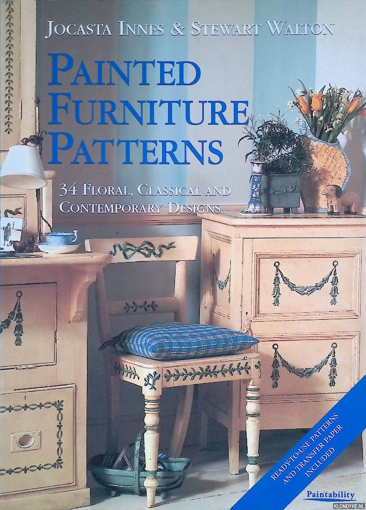 Walton, Stewart - Painted Furniture Patterns: 34 Floral, Classical and Contemporary Designs