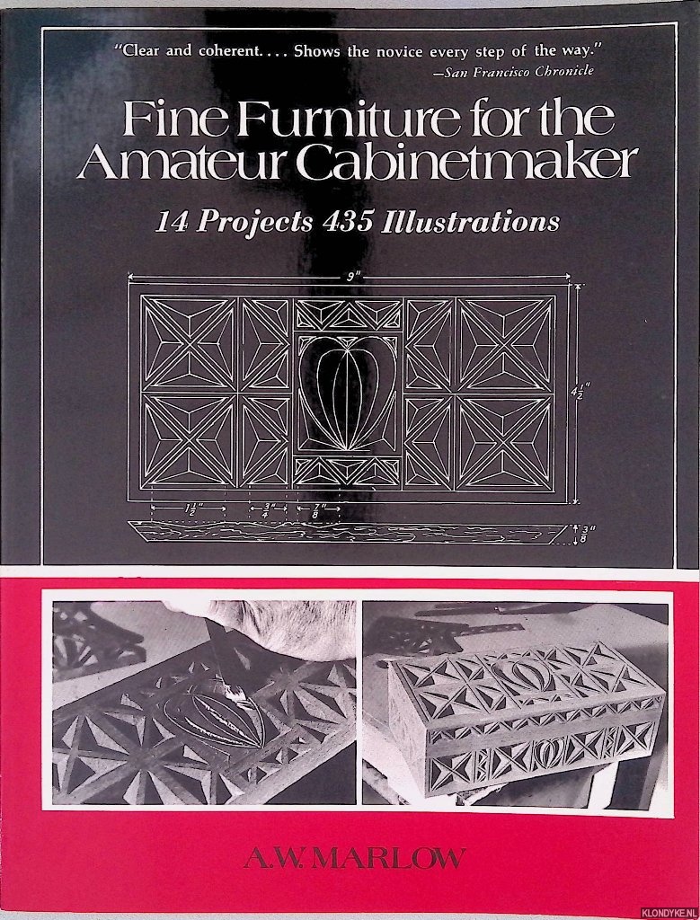 Marlow, Andrew W. - Fine Furniture for the Amateur Cabinetmaker