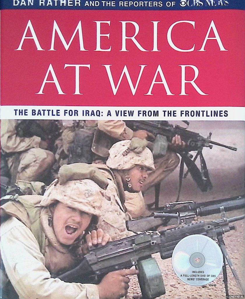 Rather, Dan & The Reporters of CBS News - America at War + DVD