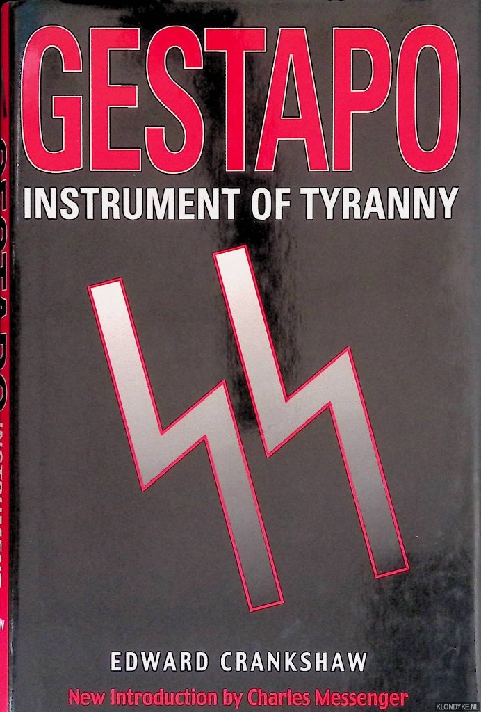 Crankshaw, Edward - Gestapo: Instrument of Tyranny