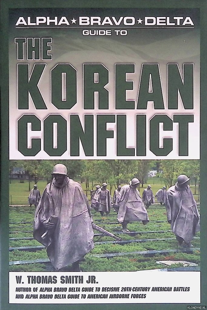Smith, Thomas Gordon - Guide to the Korean Conflict