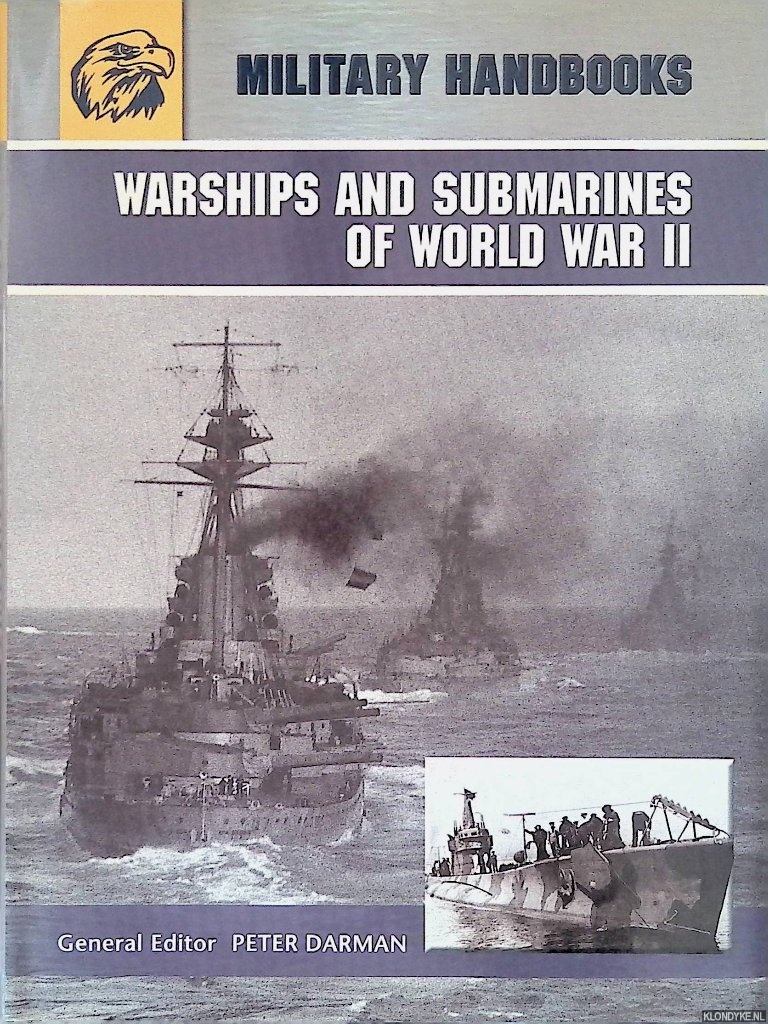 Darman, Peter - Warships and Submarines of WWII