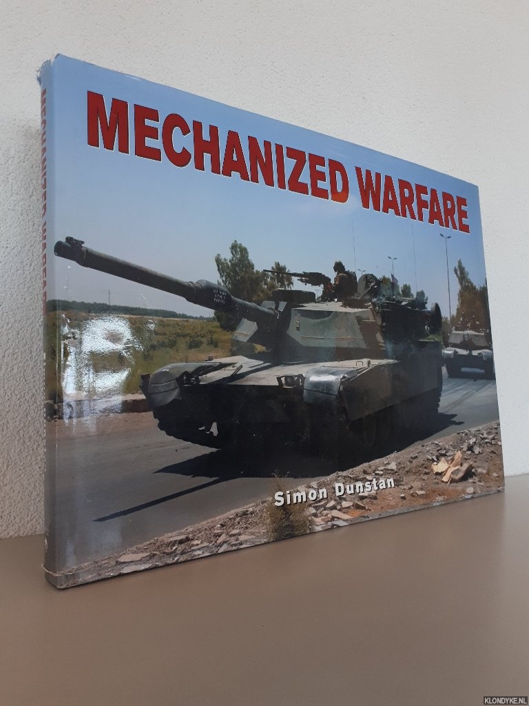 Dunstan, Simon - Mechanized Warfare