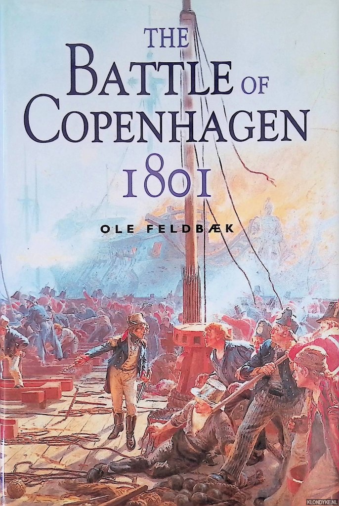 Feldbaek, Ole - Battle of Copenhagen 1801