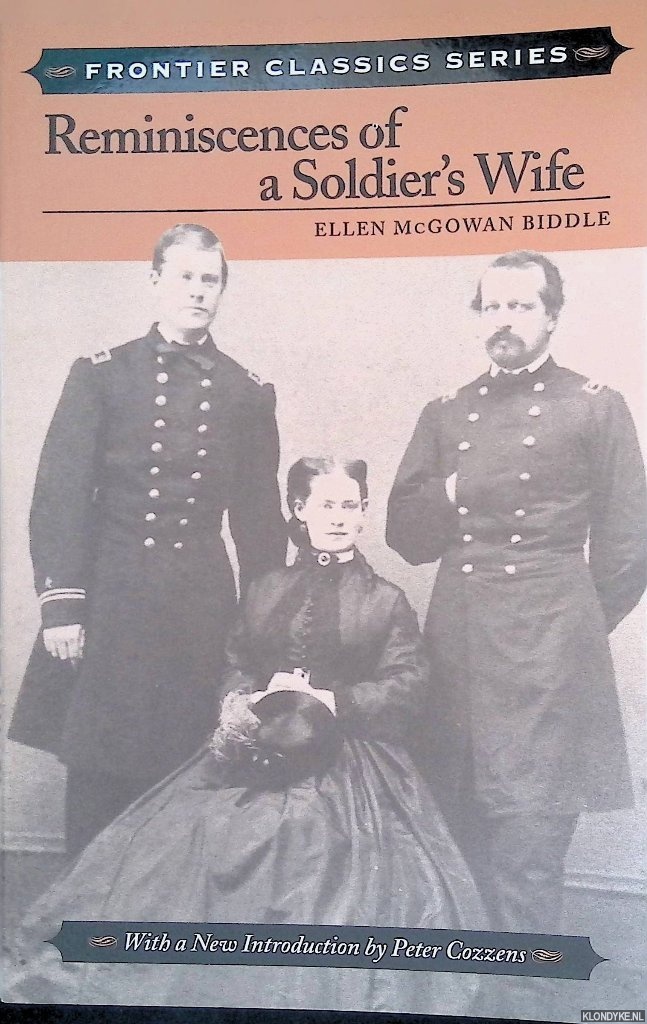 McGowman Biddle, Ellen - Reminiscences Soldier's Wife