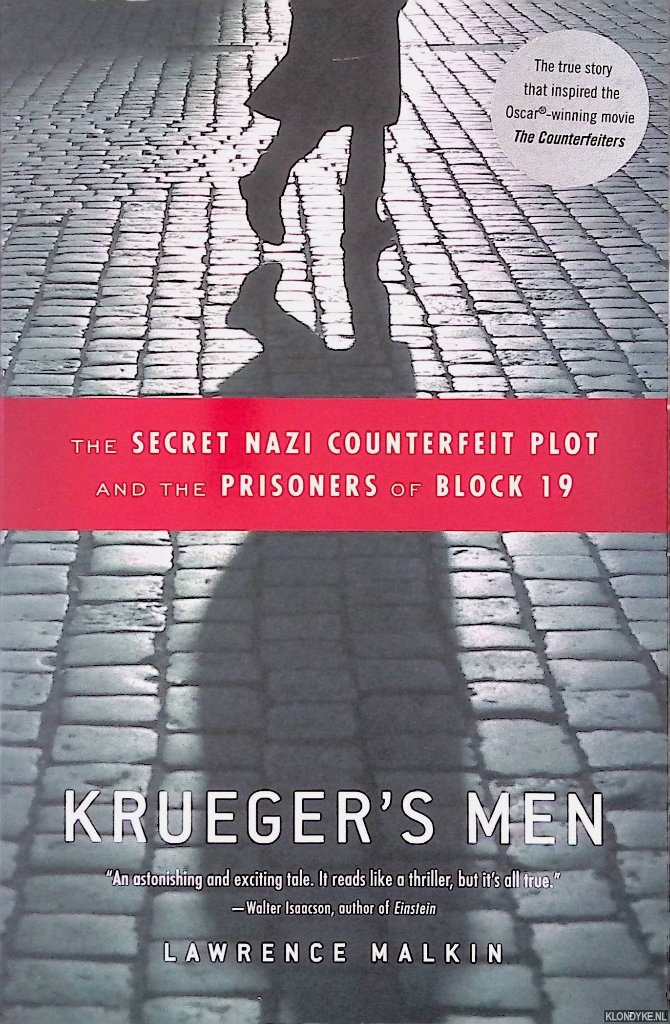 Malkin, Lawrence - Krueger's Men: The Secret Nazi Counterfeit Plot and the Prisoners of Block 19