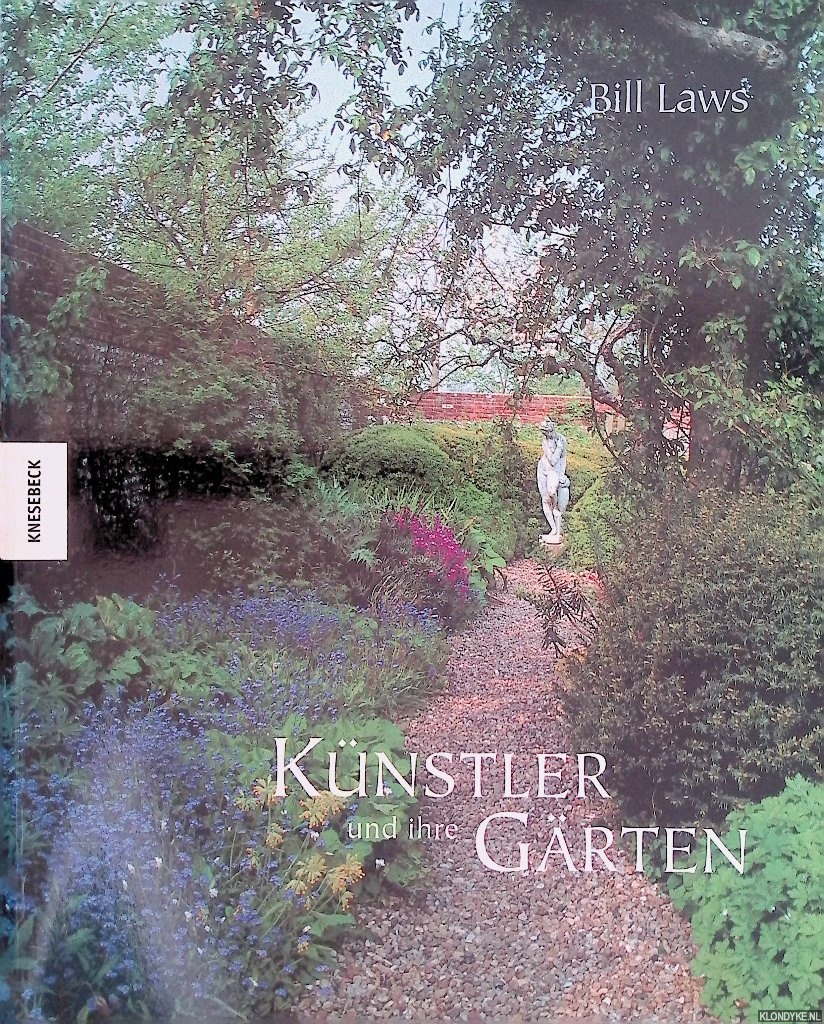 Laws, Bill - Knstler und ihre Grten