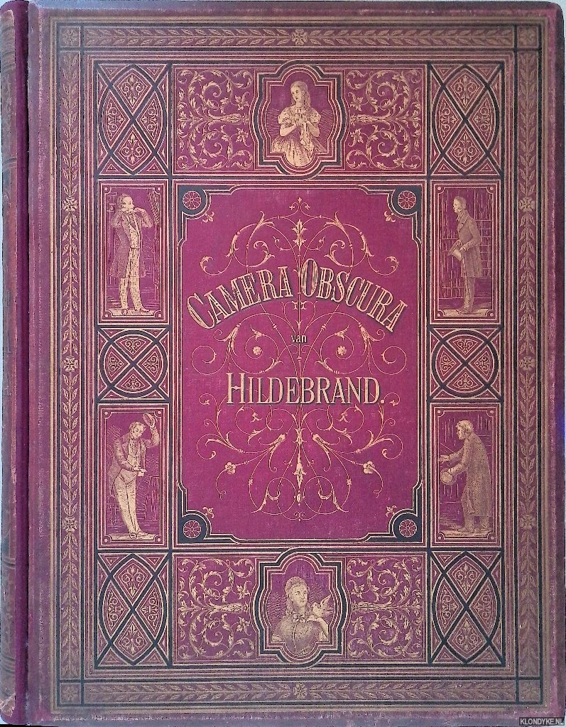 Hildebrand & F. Carl Sierig (illustraties) - Camera Obscura