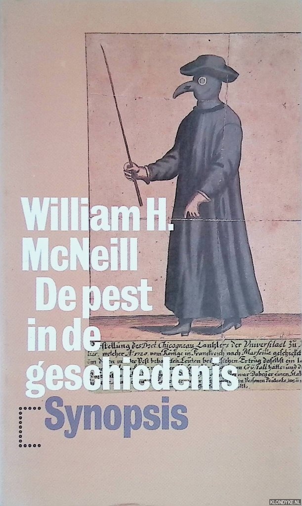 McNeill, William Hardy - De pest in de geschiedenis