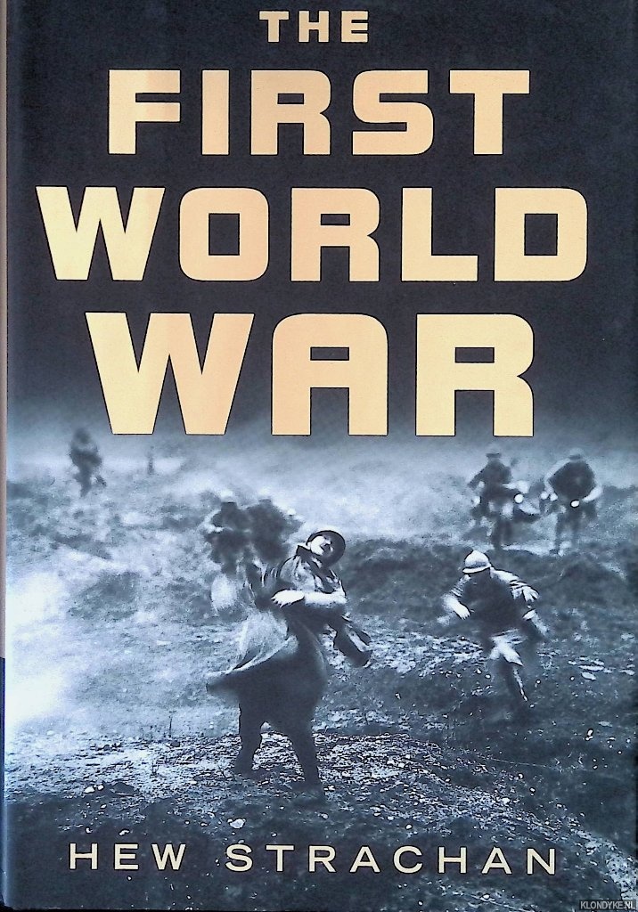 Strachan, Hew - The First World War