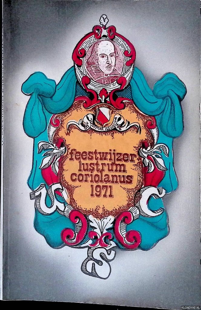 Meerburg, D.C. - en anderen - Feestwijzer Lustrum Coriolanus 1971