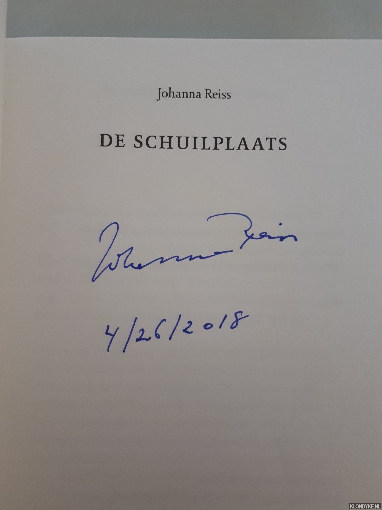 Reiss, Johanna - De schuilplaats *GESIGNEERD*