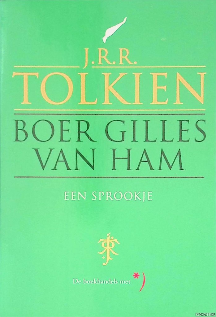 Tolkien, J.R.R. - Boer Gilles van Ham: een sprookje