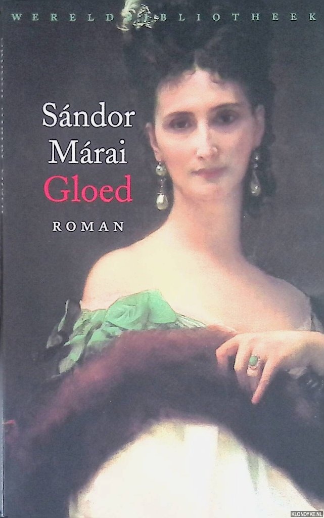 Mrai, Sndor - Gloed