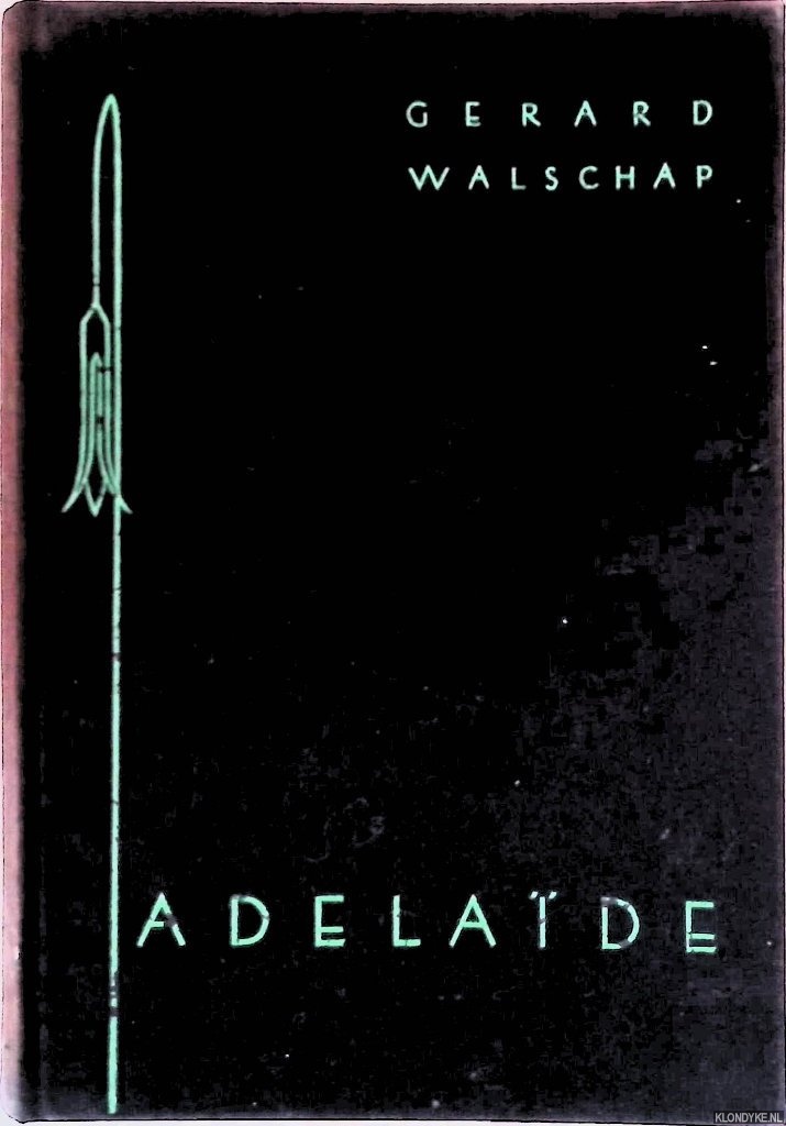 Walschap, Gerard - Adelade