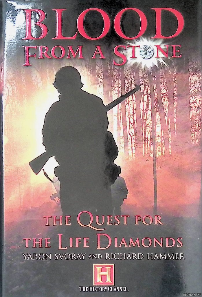 Yaron Svoray & Richard Hammer - Blood from a Stone: The Quest for the Life Diamonds