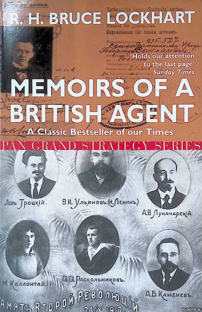 McFarland Lockhart, Bruce - Memoirs of a British Agent: Being an account of the author's early life in many lands and of his official mission to Moscow in 1918
