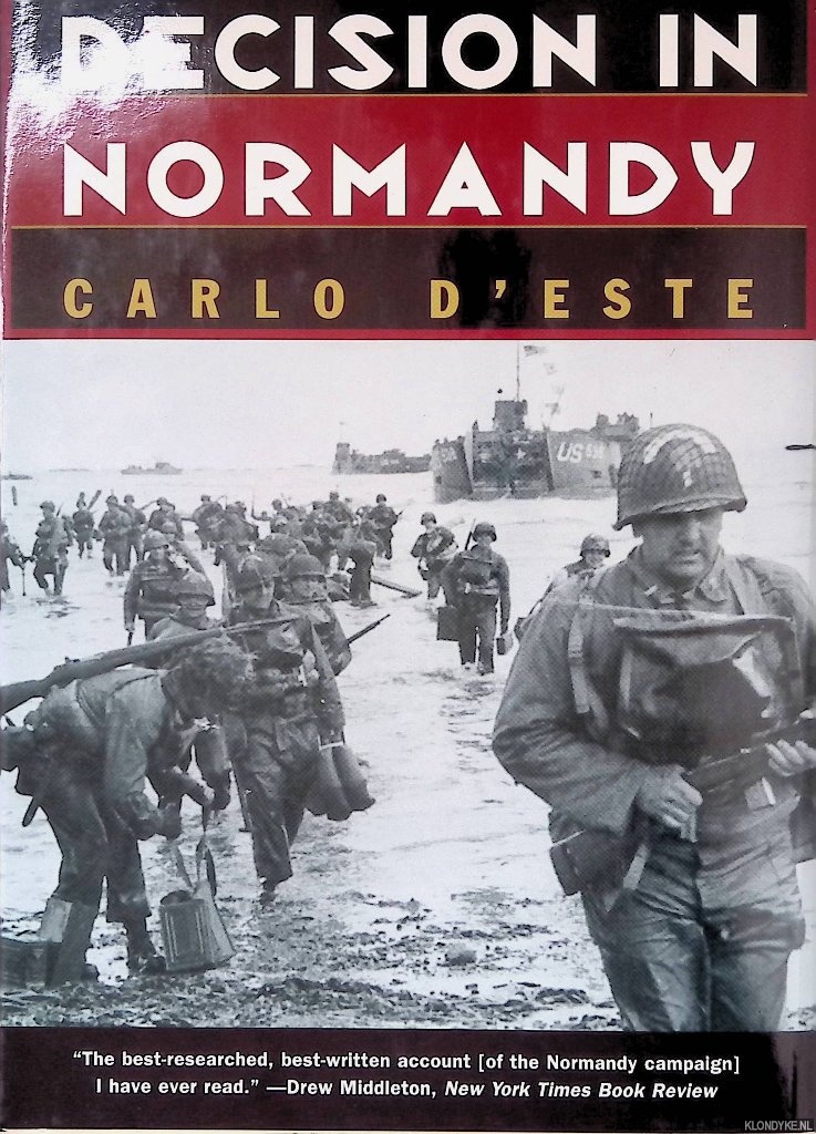 D'Este, Carlo - Decision in Normandy