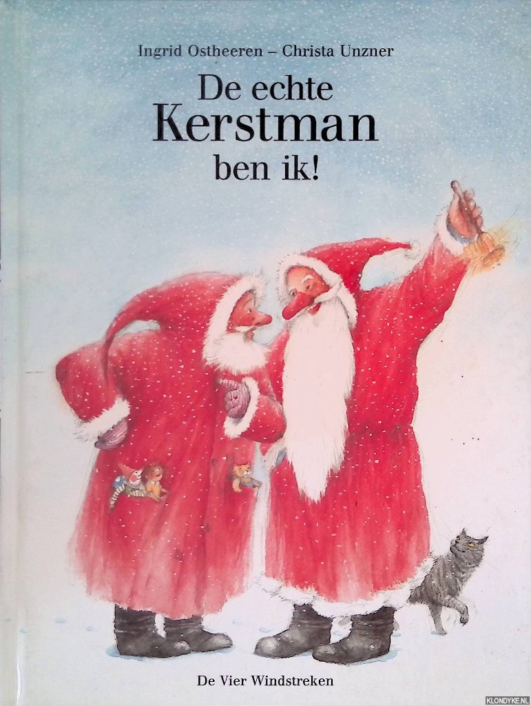 Ostheeren, Ingrid & Jetty Krever - De echte kerstman ben ik!