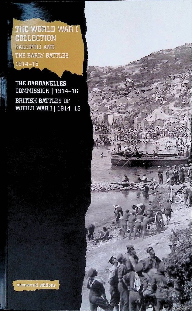 Coates, Tim - The World War I Collection: Gallipoli and the Early Battles 1914-15