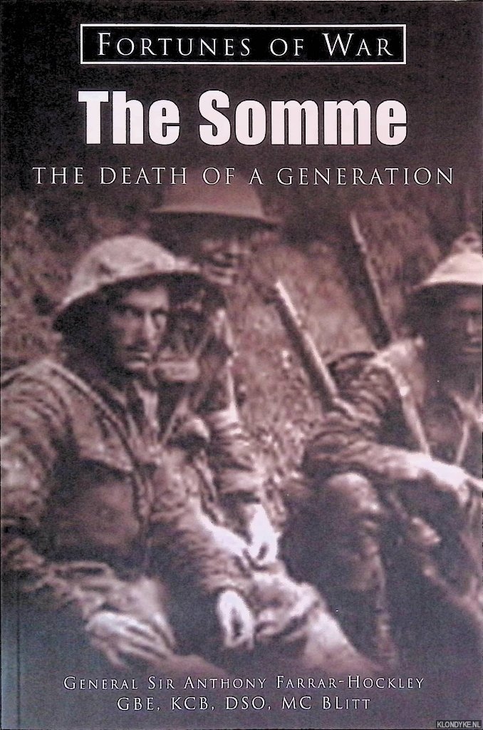 Ferrar-Hockley, Anthony - The Somme: The Death of a Generation