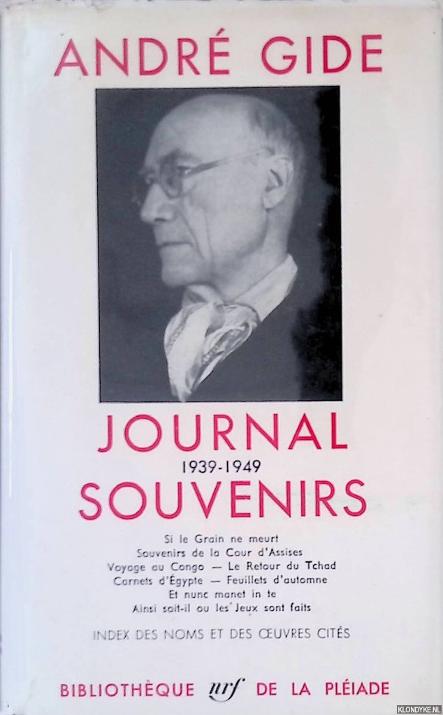 Gide, Andr - Journal 1939-1949: souvenirs