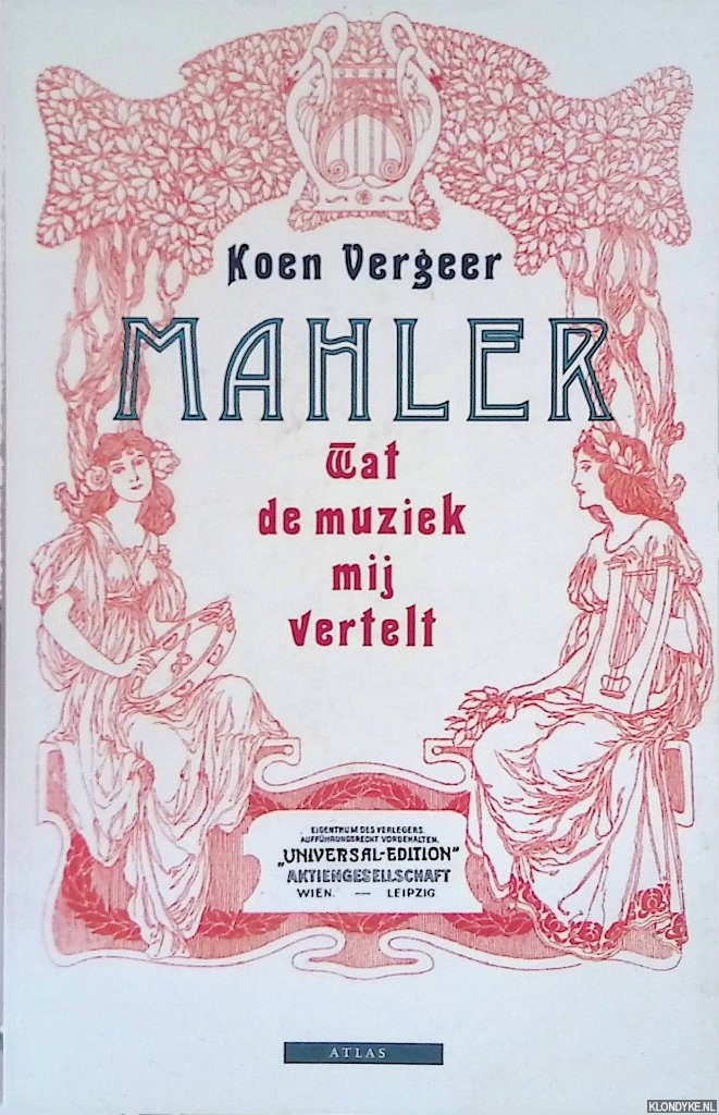 Vergeer, Koen - Mahler: wat de muziek mij vertelt
