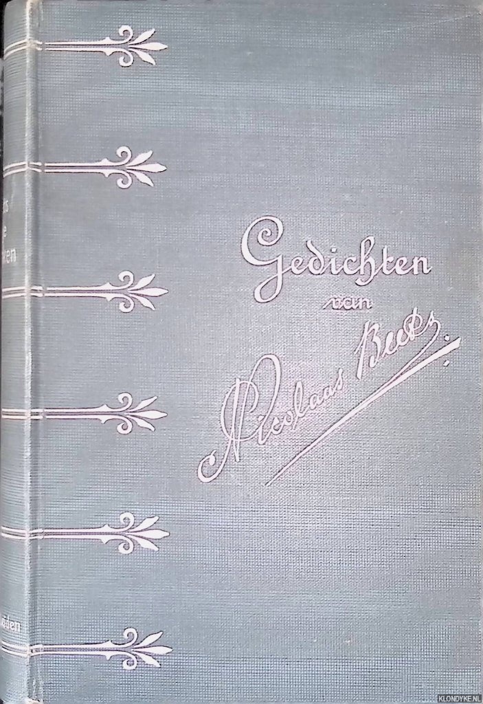 Beets, Nicolaas - Gedichten van Nicolaas Beets (4+1 delen in 2 banden)