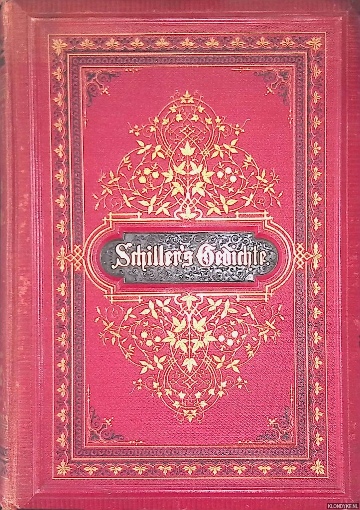 Schiller, Friedrich & J. Fllhaas (Zeichnungen) - Schiller's Gedichte